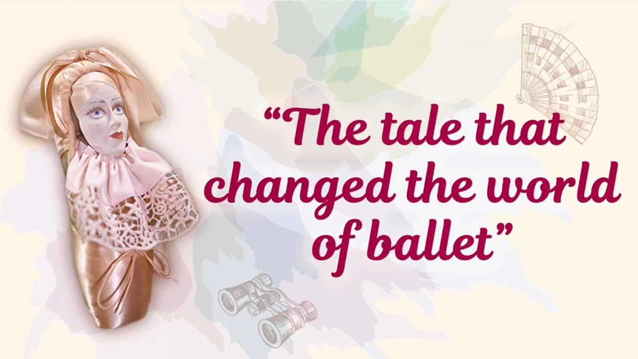 "The Sleeping Beauty". The tale that changed the world of ballet" ("Tales of a ballet shoe")