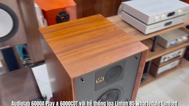 Audiolab 6000A Play & 6000CDT với hệ thống loa Linton 85 Wharfedale Limited смотреть онлайн