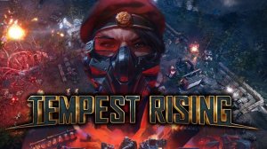 Tempest Rising ➤ Геймплей основной компании. Миссия 5 Династия Темпест.
