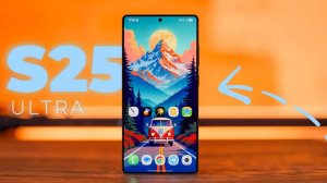 Три месяца с GALAXY S25 ULTRA - опыт использования!