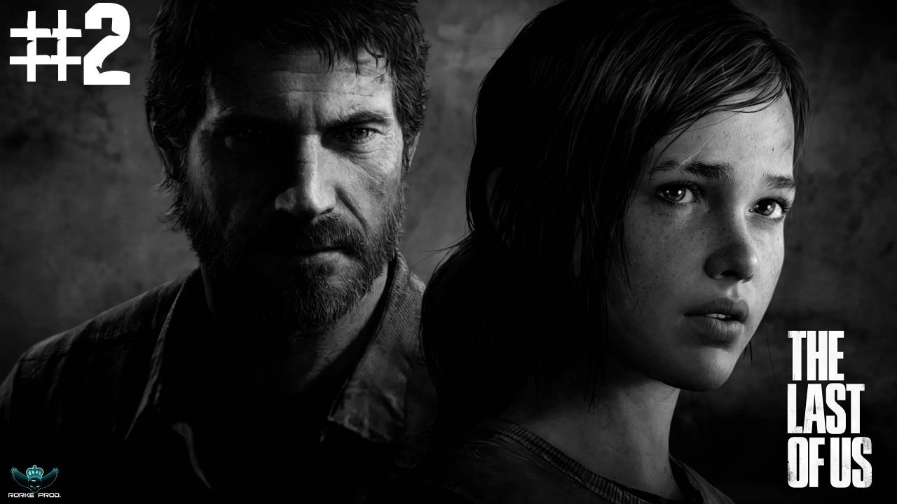 Прохождение The Last of Us Remastered- #2