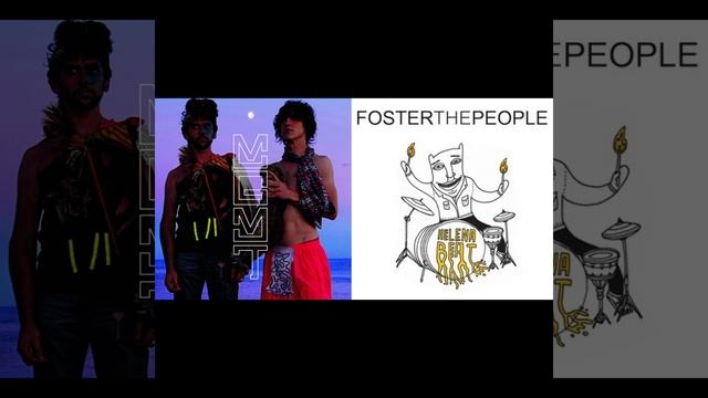 Helena's Kids (Foster The People x MGMT Mashup) смотреть онлайн