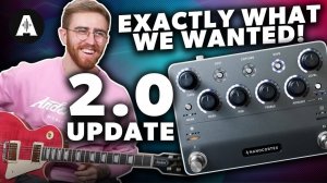 Neural DSP Nano Cortex Huge Update 2.0: Everything We Wanted!