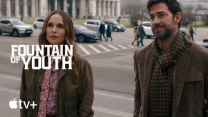 Fountain of Youth Movie - Official Trailer 2 | Apple TV+