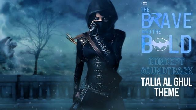 "Talia al Ghul Theme" - BATMAN: The Brave and the Bold Soundtrack (by Jonathan Cox) смотреть онлайн