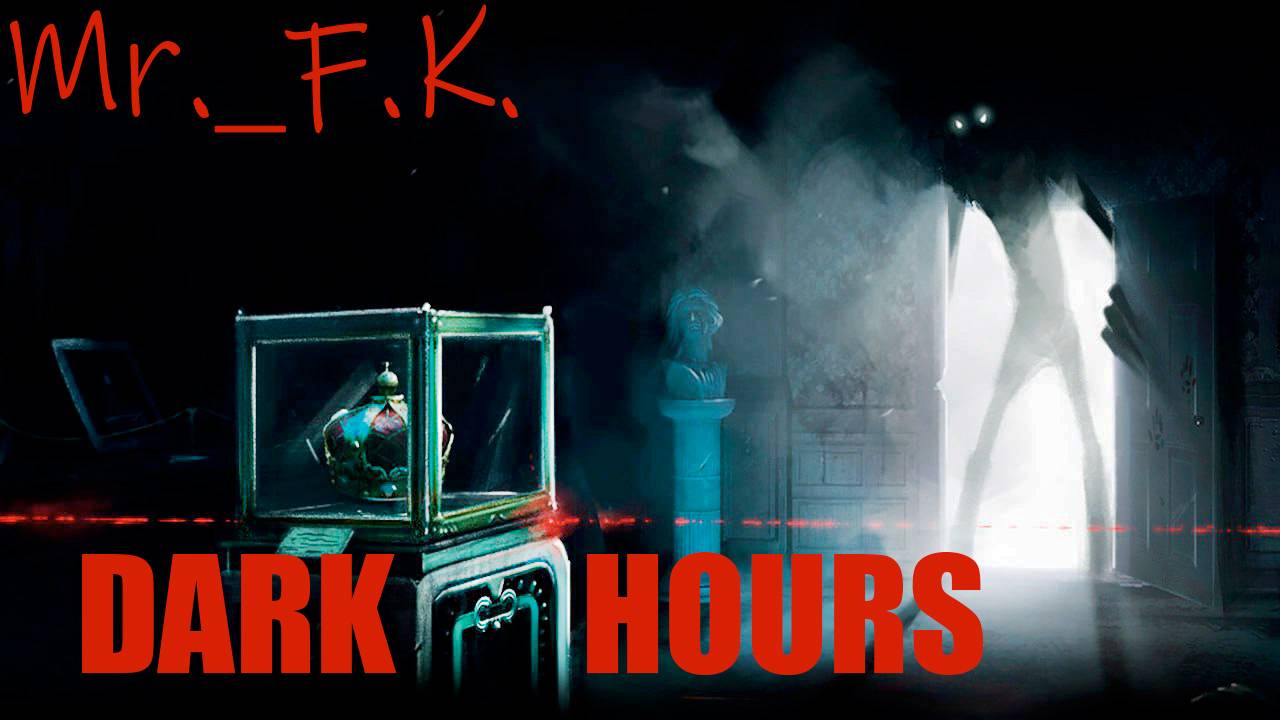 Darkhours прохождениу веселье с Настей) смотреть онлайн