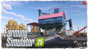 СТРОЙКА ● Farming Simulator 25 ● STREAM №20