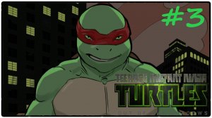 В ГОСТИ К ШРЕДЕРУ (Teenage Mutant Ninja Turtles Out of the Shadows) прохождение игры ЧАСТЬ #3
