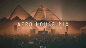 Afro House Mix 2025