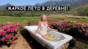 ЖАРКОЕ ЛЕТО В ДЕРЕВНЕ! Жара 50°C сводит с ума! Будни молодой девушки в деревне! Жизнь в деревне