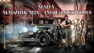 Madzhik Mix - Indie Rock Blues
