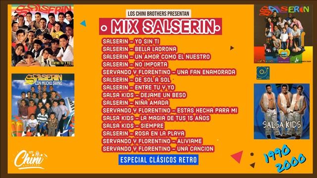 MIX SALSERIN EPOCAS DE COLEGIO