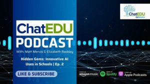 Hidden Gems Innovative AI Uses in Schools | Ep. 2