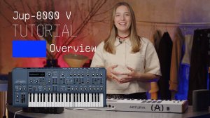 Arturia Jup-8000 V Overview