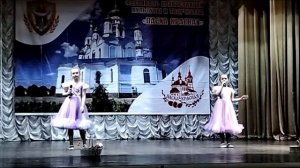 "Христос воскрес". Софья и Аксинья Тиньшины. Фестиваль православной культуры Пасха Красная. г.Шахты.