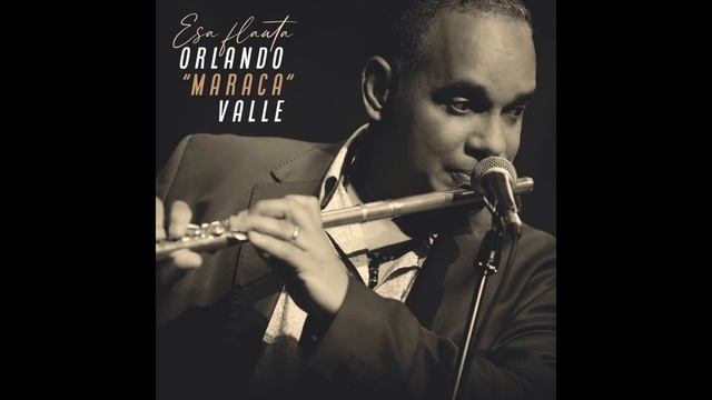 Orlando Maraca Valle - Cuando suena el chachachá tributo a Enrique Jorrín 2020 сальсапати