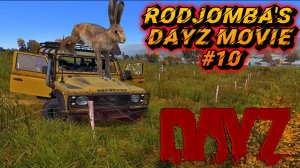 #DAYZ MOVIE 10 . Если ты видишь наш DEFENDER , значит это твоя остановочка #1PP #SURVIVOR #PVP #TOP