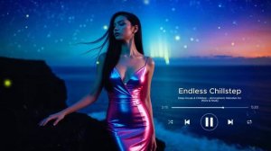 Deep House & Chillstep – Atmospheric Melodies for Work & Study