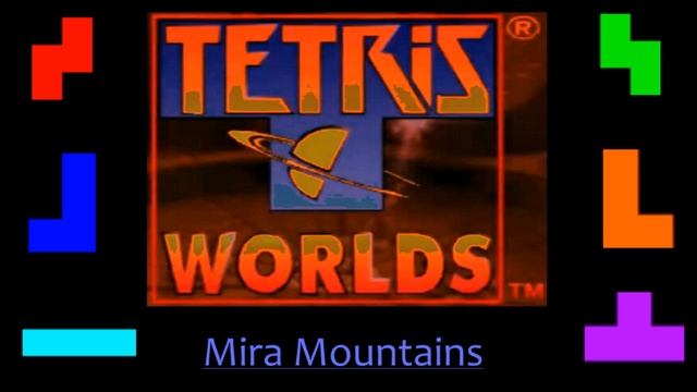 Tetris Worlds - Mira Mountains (Extended Music) смотреть онлайн
