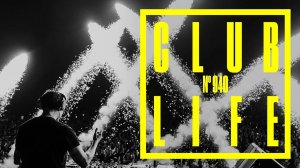 CLUBLIFE by Tiësto Episode 940