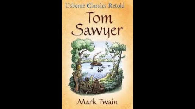 The Adventures of Tom Sawyer Chapters 27, 28 Illustrated Remastered Audiobook смотреть онлайн
