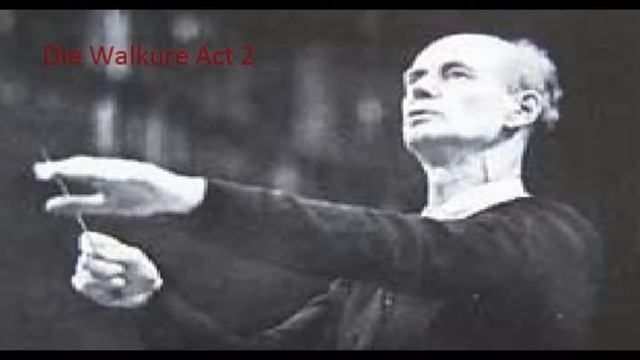 Richard Wagner The Valkyrie (Die Walküre) Act II in conductor Wilhelm Furtwängler! смотреть онлайн