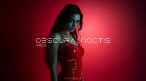 Dark Clubbing Mix 'Obscura Noctis vol 03' | Dark Techno / EBM / Darksynth / Synthwave / Cyberpunk