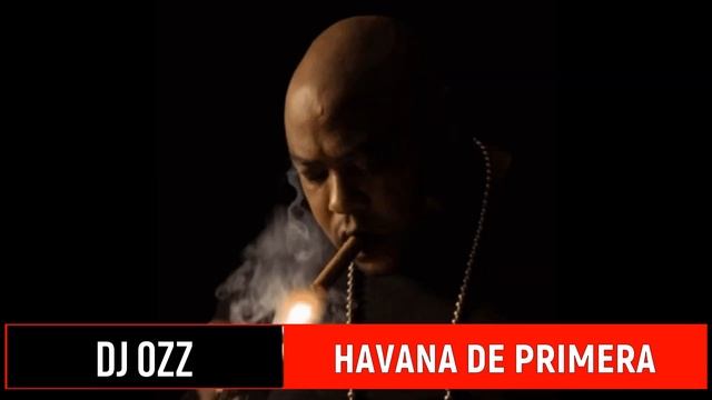 🔥Alexander Abreu y Havana de Primera🔥(((DJ OZZ MIX)))🔥 смотреть онлайн