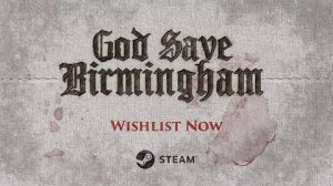 God Save Birmingham - Анонсирующий трейлер