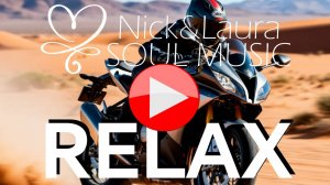 RELAX BEST HOUSE 🤍 MUSIC - ЛУЧШАЯ НОВАЯ МУЗЫКА ДЛЯ ДУШИ, РЕЛАКСА И ОТДЫХА ⚓ Nick&Laura Soul Music