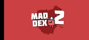 Mad dax 2 все боссы