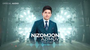 Низомчон Азимов - Дили ман (2024) / Nizomjon Azimov - Dili man (Official Audio)
