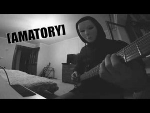 AMATORY - Теряешь меня Riff`s cover