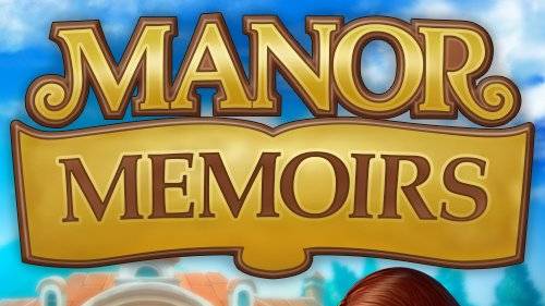 Manor Memoirs № 19