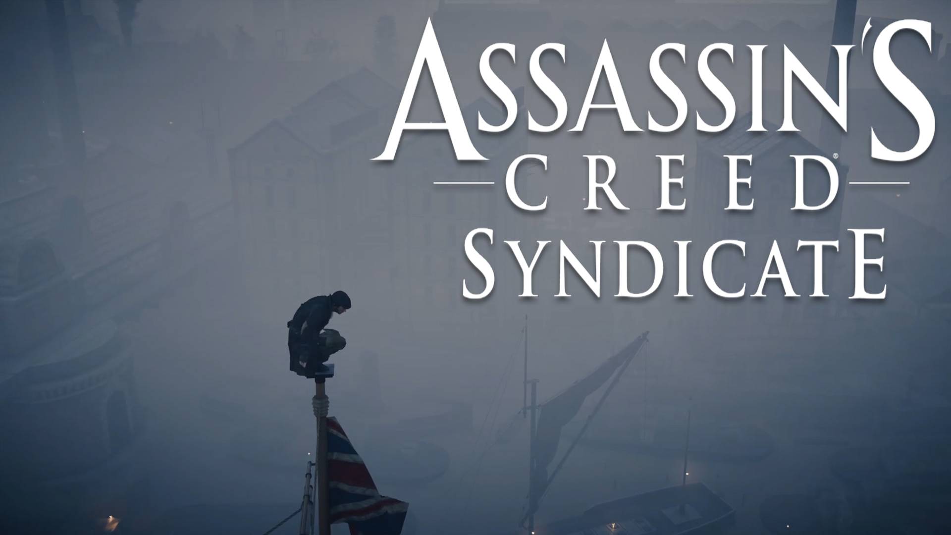 Район Темзы. Assassin's Creed Syndicate #35.