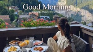 Morning Mood Playlist☕Музыка для хорошего настроения