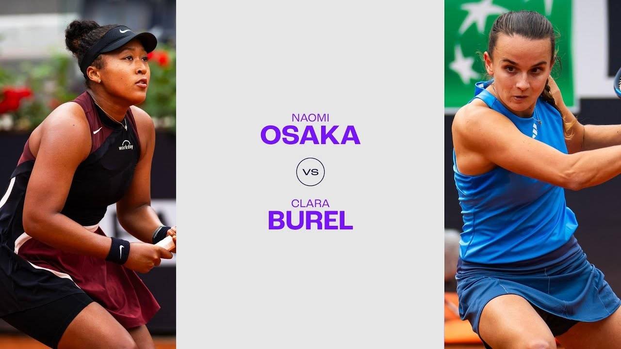 08.05.2024. Наоми Осака - Клара Бюрель. WTA Rome. Naomi Osaka - Clara Burel