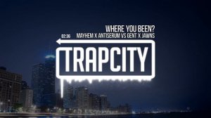 Mayhem x Antiserum vs Gent x Jawns - Where You Been?