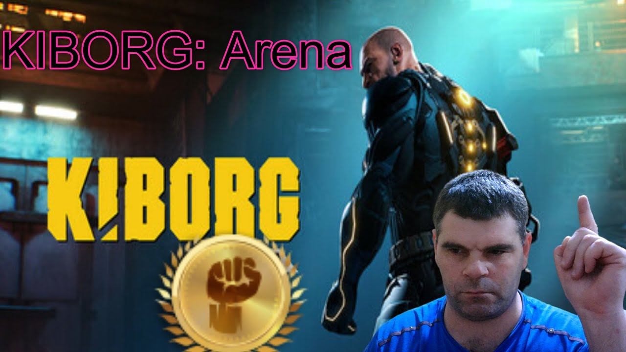 KIBORG: Arena+смотрим новую игрушку советую очень крутая смотреть онлайн