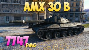 AMX 30 B - 3 Фрагов 7.7K Урона - Заброшенный! - Мир Танков