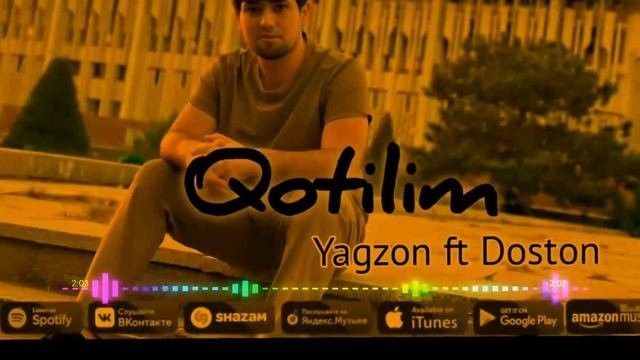 Yagzon Ft Doston - Qotilim | Ягзон фт Достон - Қотилим Audio Version