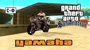 GTA SAN ANDREAS # Yamaha (Новый транспорт)