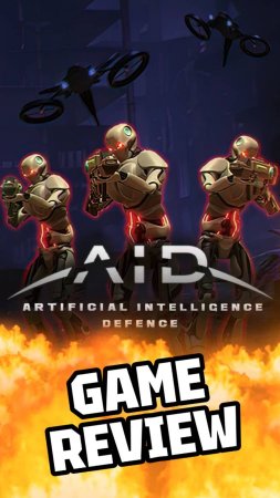 A.I.D. ARTIFICIAL INTELLIGENCE DEFENCE, GAME REVIEW #artificialintelligencedefence #gamereview #rts