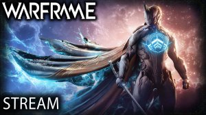 Warframe stream ⚡ Подводим итоги розыгрыша Цифрового набора Tennocon 2025⚡ Проходим квесты