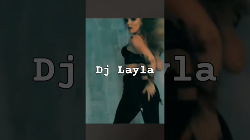 Dj Layla
