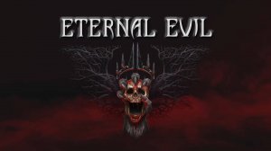Eternal Evil - Официальный Трейлер шутера в жанре хоррор (2025)