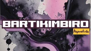 Bartikimbiro (prod. by Asymetrik) / 96 BPM