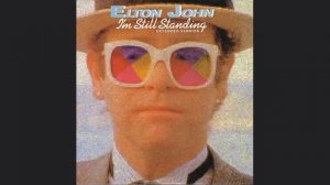 Elton John - I'm Still Standing (2023 Remastered)
