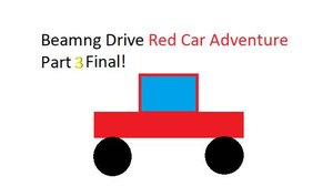 Beamng Drive Red Car Adventure Part 3 Finally Escaped