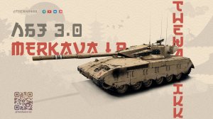 MERKAVA LP 🔴 СИЛЬНЕЙШИЙ СТ 10 🔴 ЛБЗ 3.0 🔴 МИР ТАНКОВ
